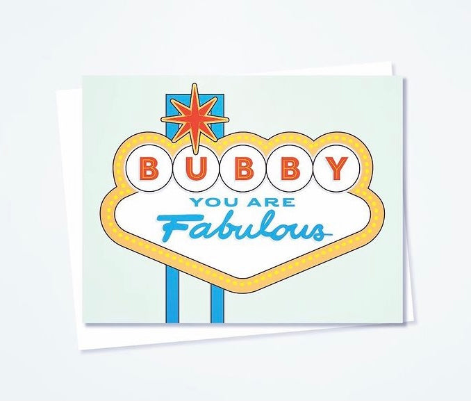 Bubby You Are Fabulous Note Card