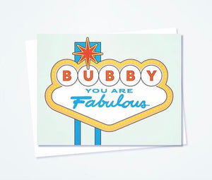 Bubby You Are Fabulous Note Card