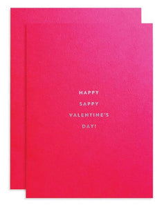 Happy Sappy Valentine's Day! Notecard