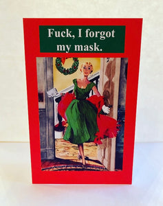 "Fuck, I Forgot My Mask"  Holiday Card