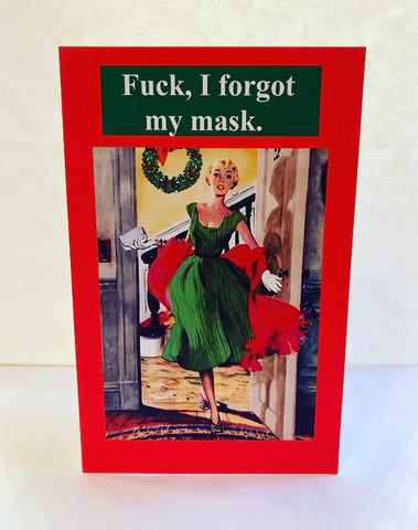 "Fuck, I Forgot My Mask"  Holiday Card