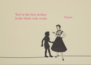 "I Know" Mother's Day Card