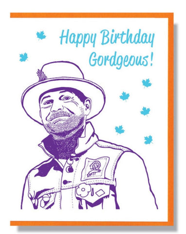 Happy Birthday Gordgeous! Gord Downie Birthday Card