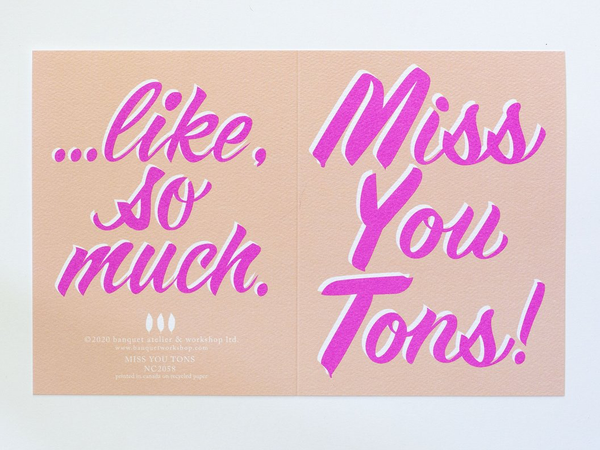 "Miss You Tons...like so much" Note Card