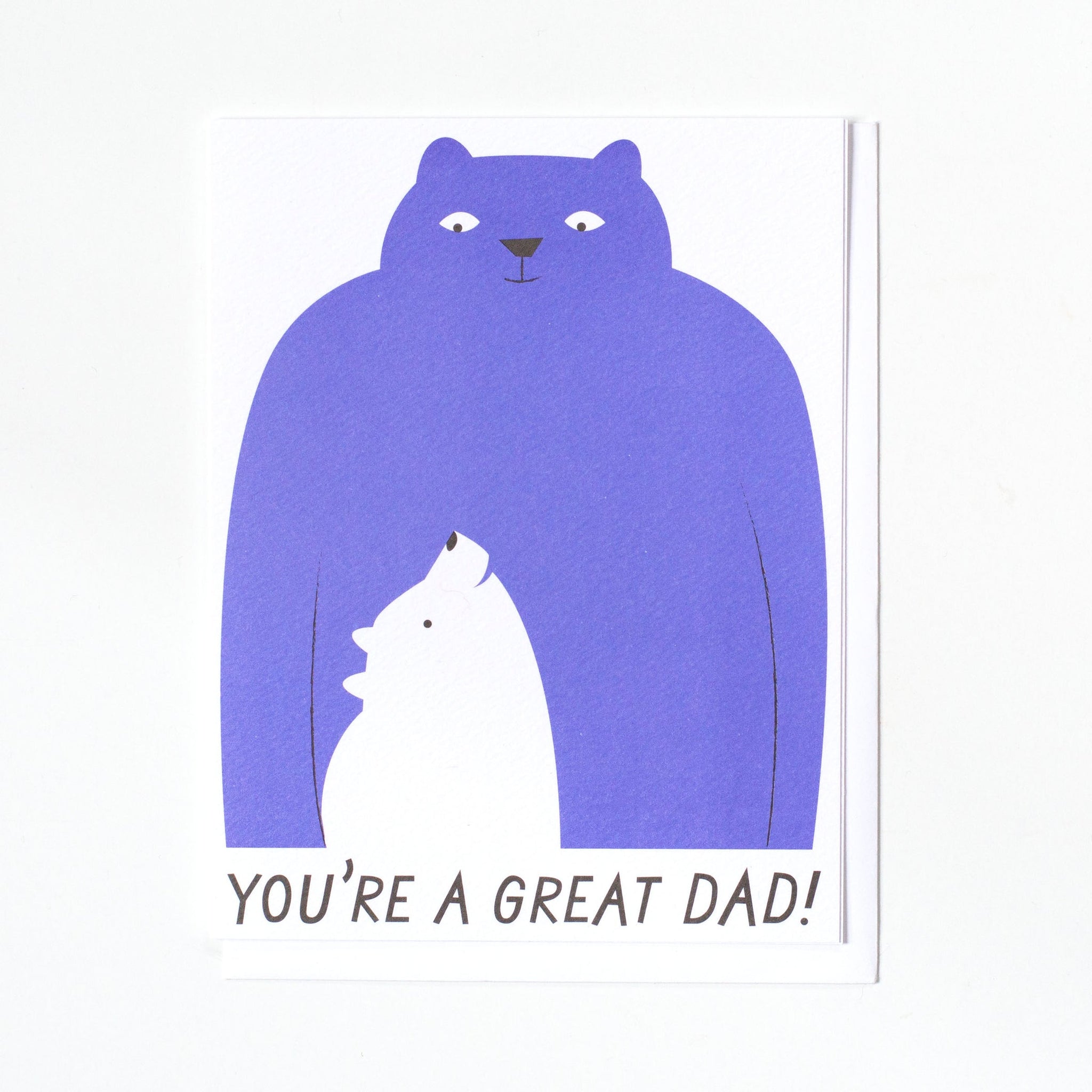 You're A Great Dad! Note Card