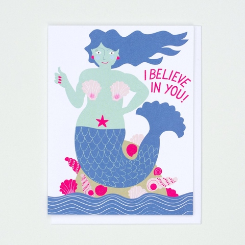" I Believe In You" Mermaid Note Card