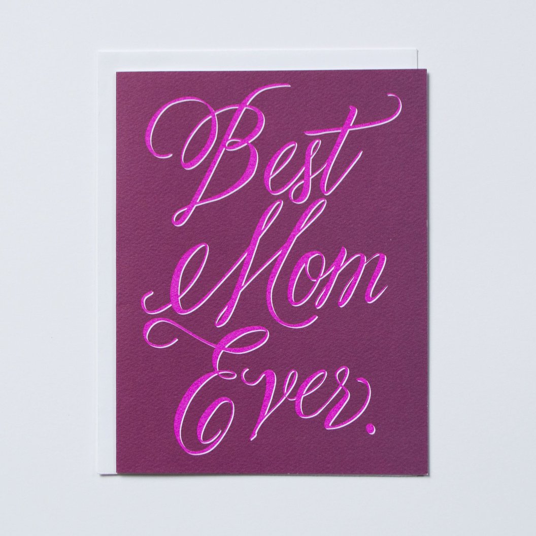 "Best Mom Ever" Note Card