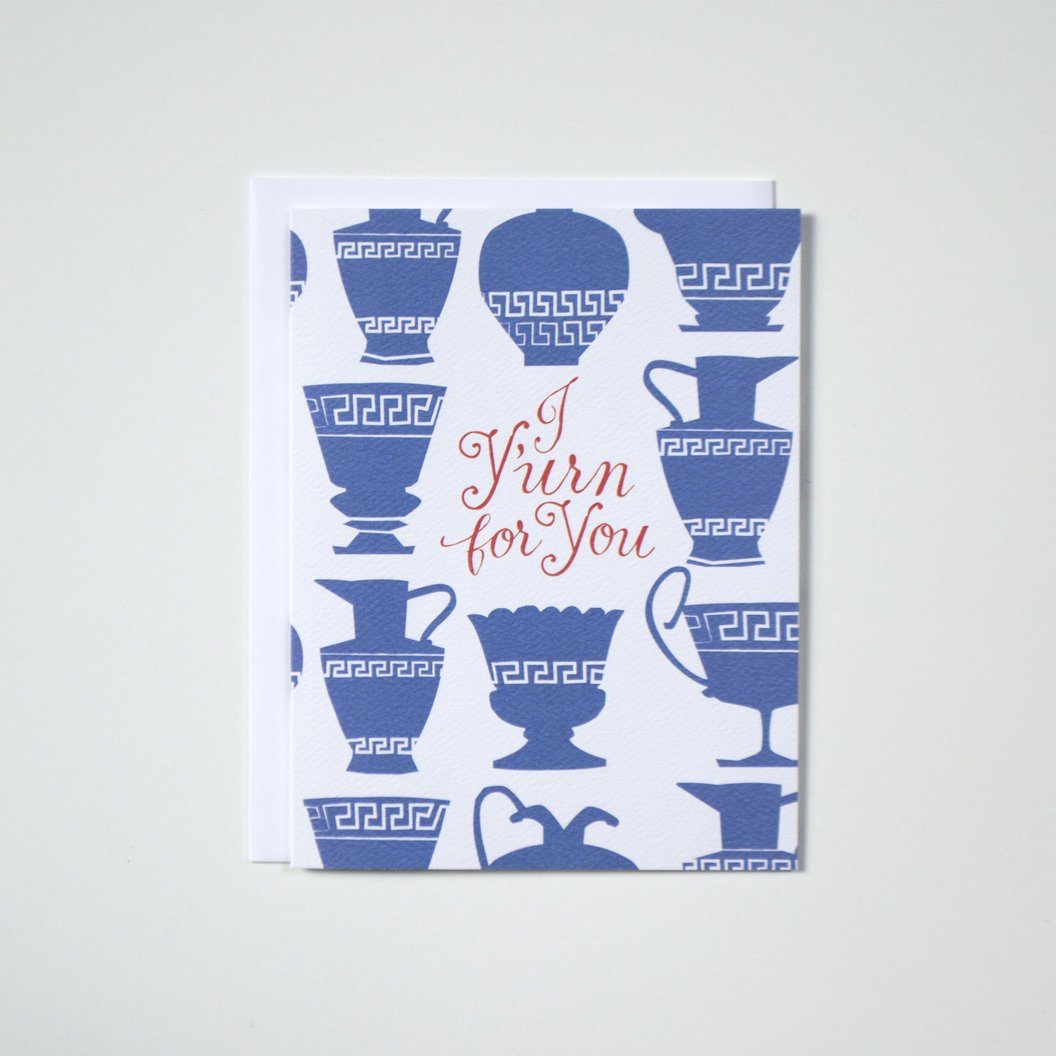 "I Y'urn For You" Note Card