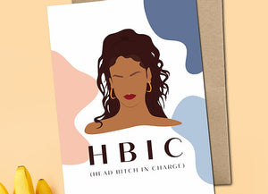 "Head Bitch In Charge" Greeting Card