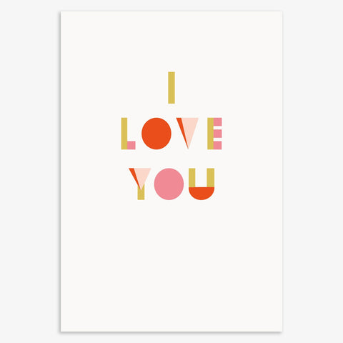 "I Love You" - Colour Block Letters Note Card