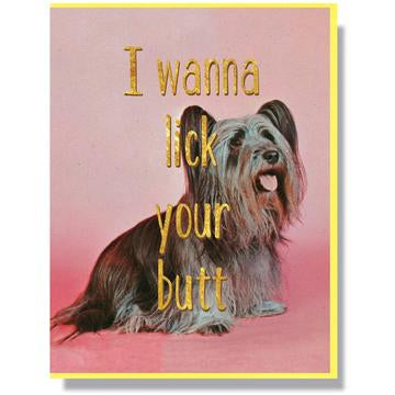 "I Wanna Lick Your Butt" Note Card