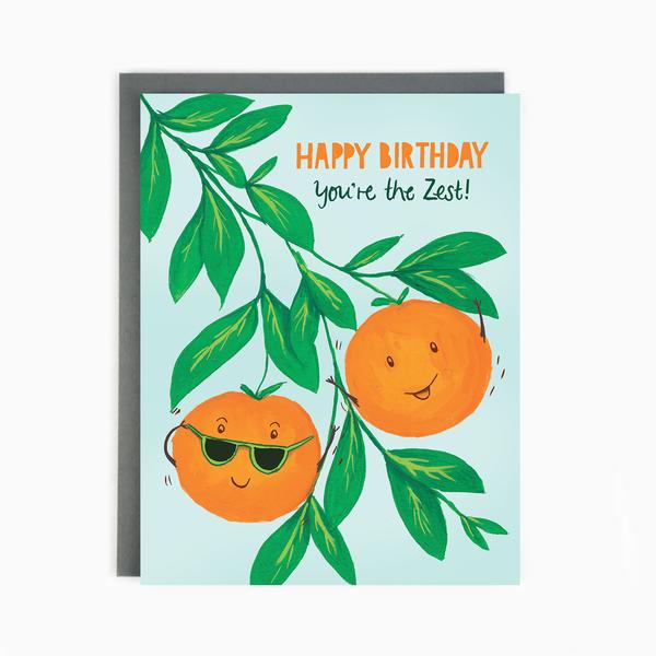 "You're the Zest" Birthday Card